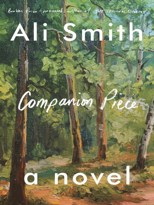 Title details for Companion Piece by Ali Smith - Wait list